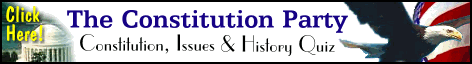 Constitution Party Quiz